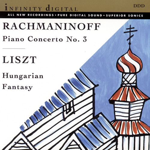 Rachmaninoff/Liszt - Piano Concerto 3 / Humgarian Fantasy