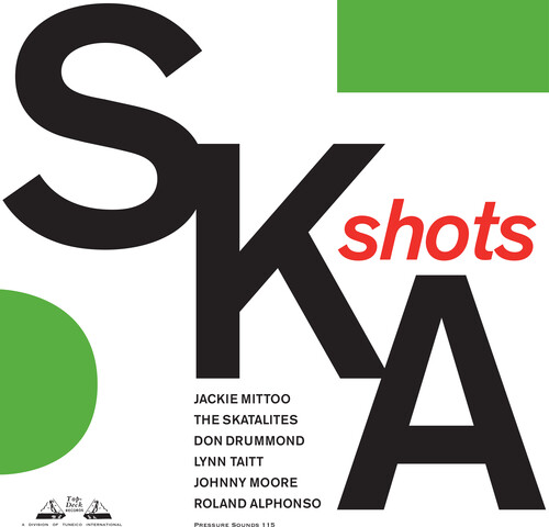 Ska Shots - Featuring Members of the Skatalites (Various Artists)