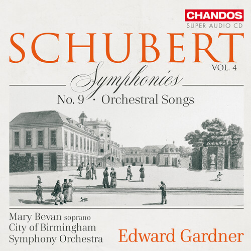 Schubert: Symphonies, Vol. 4