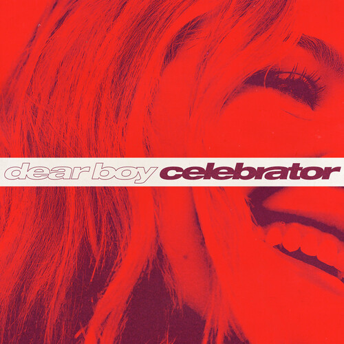 Dear Boy - Celebrator vinyl record cover