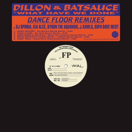 What Have We Done (Dance Floor Remixes)