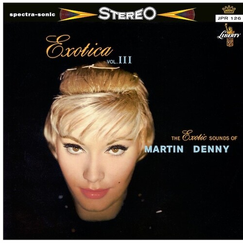 Martin Denny - Exotica Vol. Iii (Blue) [Colored Vinyl]