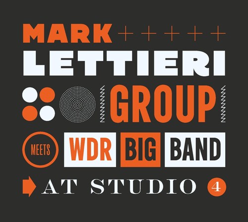 Mark Lettieri  & Wdr Big Band - At Studio 4