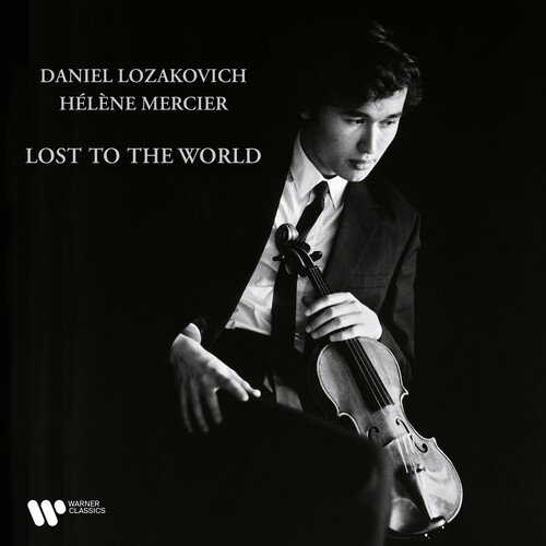 Daniel Lozakovich  / Mercier,Helene - Lost To The World