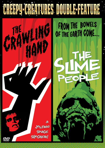 Creepy-Creatures Double-Feature (The Crawling Hand /  The Slime People)