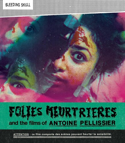 Folies Meurtrieres and the Films of Antoine Pellissier
