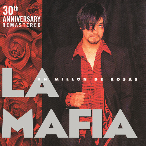 Un Millon De Rosas - 30th Anniversary