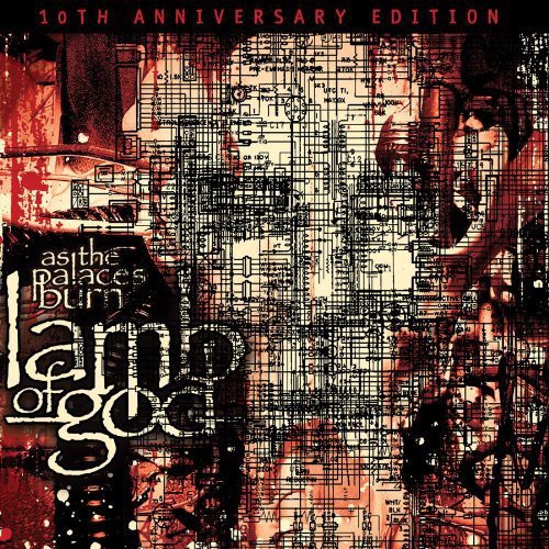 Lamb Of God - As The Palaces Burn (10th Anniversary Edition) [w/DVD]