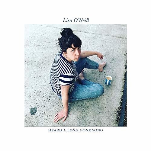 Lisa Oneill - Heard A Long Gone Song