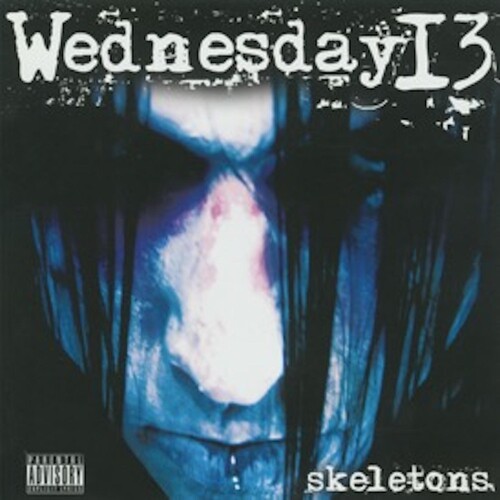 Skeletons [Explicit Content]