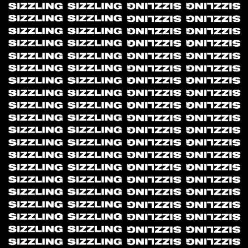 Sizzling