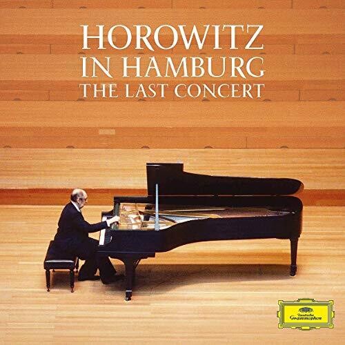 Horowitz in Hamburg: The Last Concert