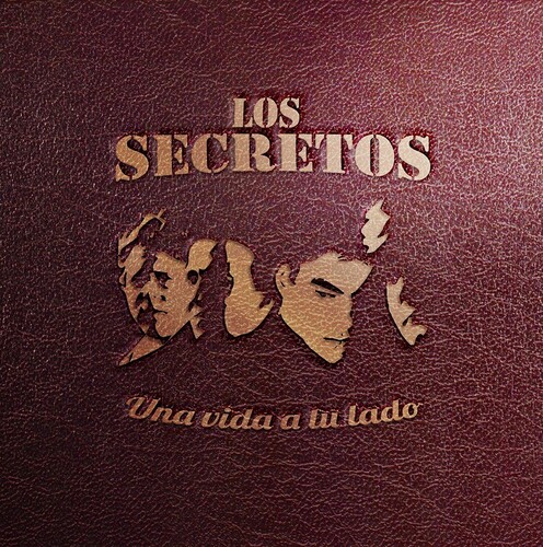 Los Secretos - Una Vida A Tu Lado
