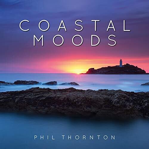 Phil Thornton - Coastal Moods