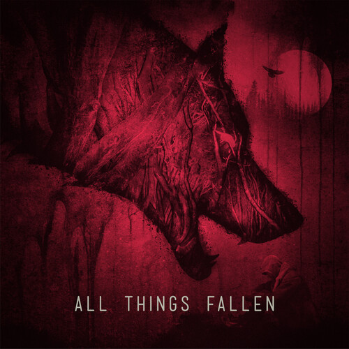 All Things Fallen - All Things Fallen