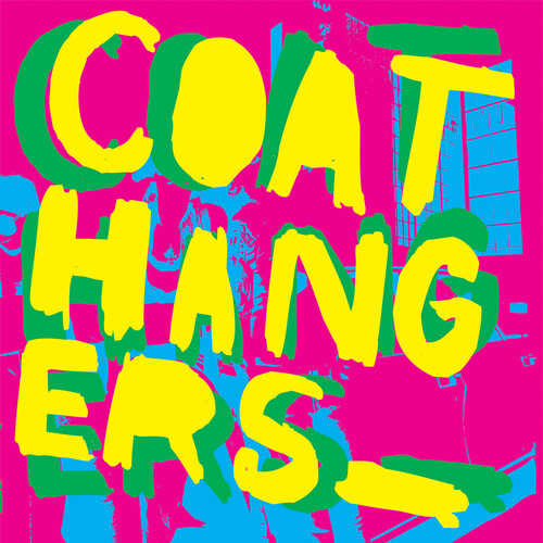 Coathangers - Coathangers (Deluxe Edition) (Neon Strawberry) vinyl record cover