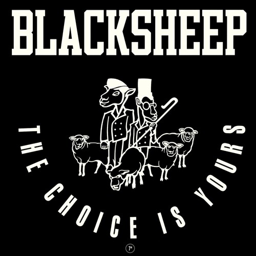 Black Sheep - Choice Is Yours [Indie Exclusive] (White Vinyl) [Limited Edition] (Wht)