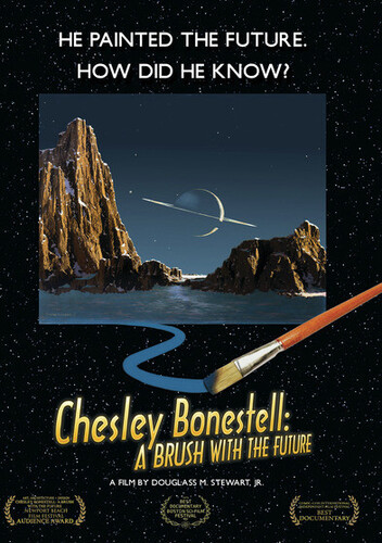 Chesley Bonestell: Brush with the Future - Chesley Bonestell: A Brush With The Future