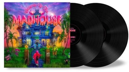Welcome To The Madhouse [Import]