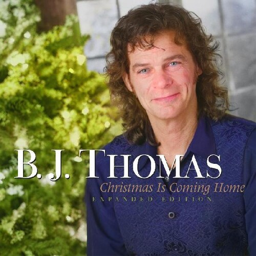 B.J. Thomas - Christmas Is Coming Home - 25th Anniversary