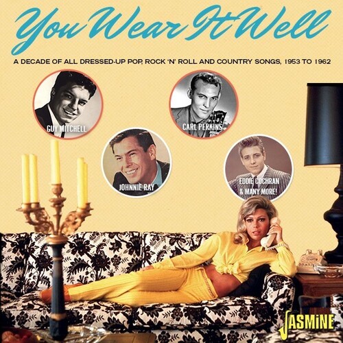 You Wear It Well: Decade Of All Dressed Up / Var - You Wear It Well: Decade Of All Dressed Up / Var