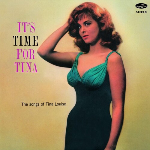 Tina Louise - It's Time For Tina: The Songs Of Tina Louise [Limited Edition]