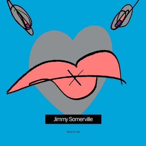 Jimmy Somerville - Read My Lips (Blue) [Colored Vinyl] [Reissue]