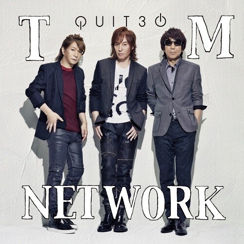 Tm Network - Quit30