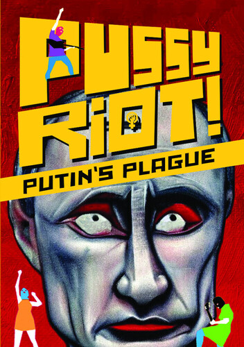 Pussy Riot: Putin's Plague - Pussy Riot: Putin's Plague / (Mod)