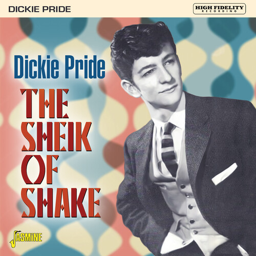Dickie Pride - Sheik Of Shake (Exp)