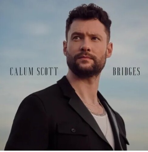 Calum Scott - Bridges [Clear Vinyl] (Can)