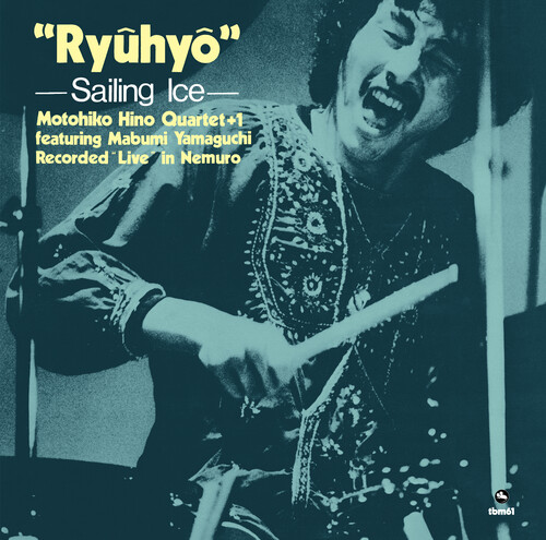 Motonhiko Hino - Ryuhyo -Sailing Ice- (Premium Reissue Collection) vinyl record cover