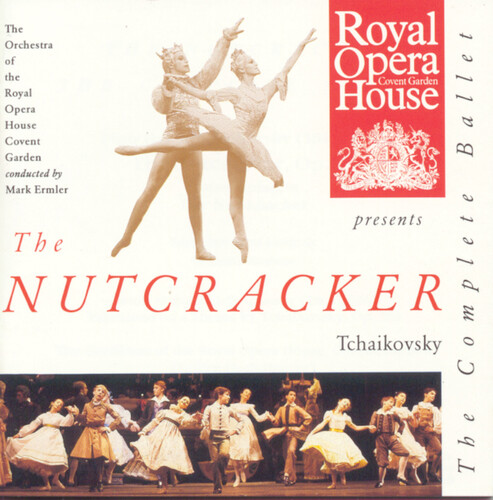 P.I. Tchaikovsky - Nutcracker Complete