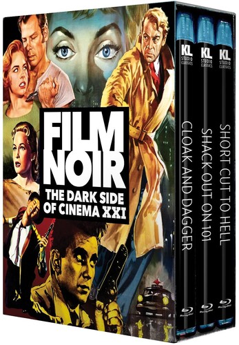 Film Noir: The Dark Side Of Cinema XXI [Cloak And Dagger/ Shack Out On 101/ Short Cut To Hell]