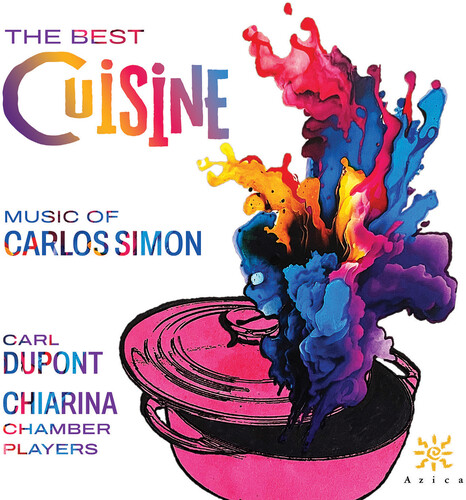 The Best Cuisine - Music of Carlos Simon