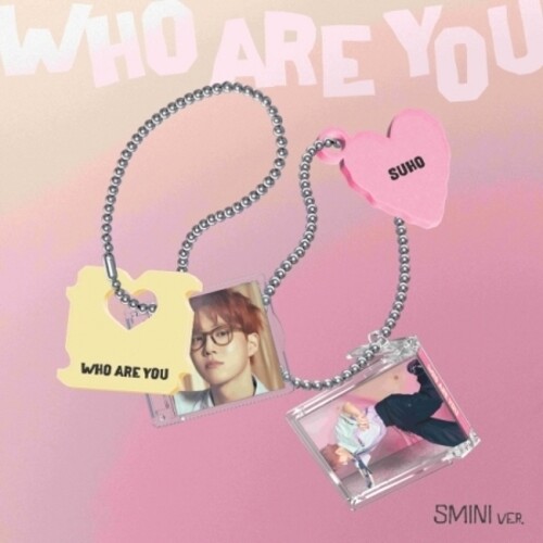 Who Are You - SMini Version [Import]