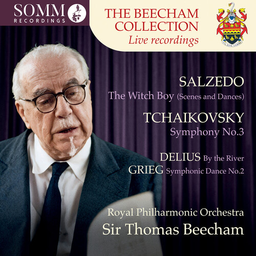The Beecham Collection - Salzedo: The Witch Boy; Tchaikovsky: Symphony No. 3; Delius: By the River; Grieg: Symphonic Dance No. 2