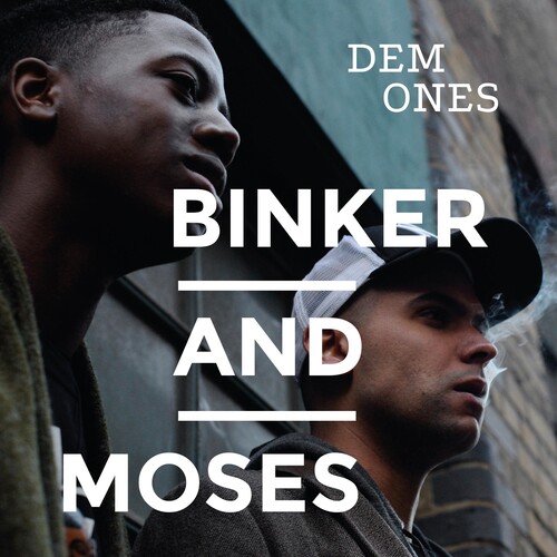 Binker - Dem Ones