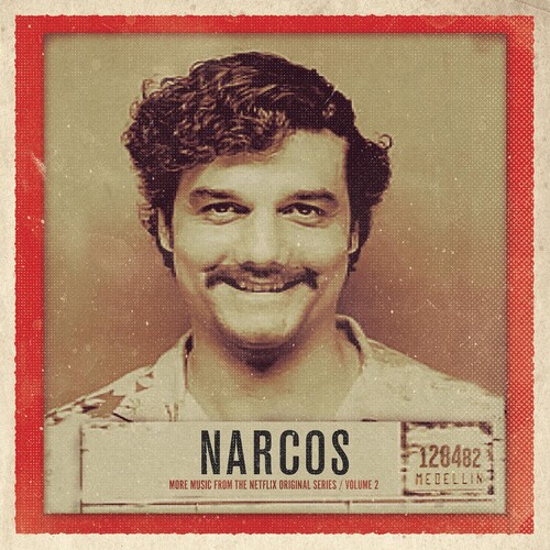 Narcos, Volume 2 (More Music From the Netflix Original Series)