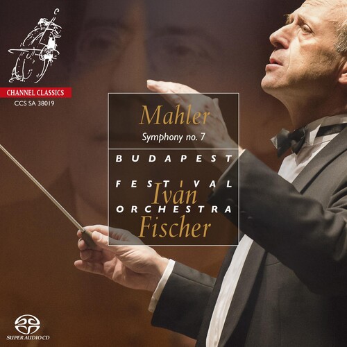 IvÃ¡n Fischer - Mahler: Symphony No.7