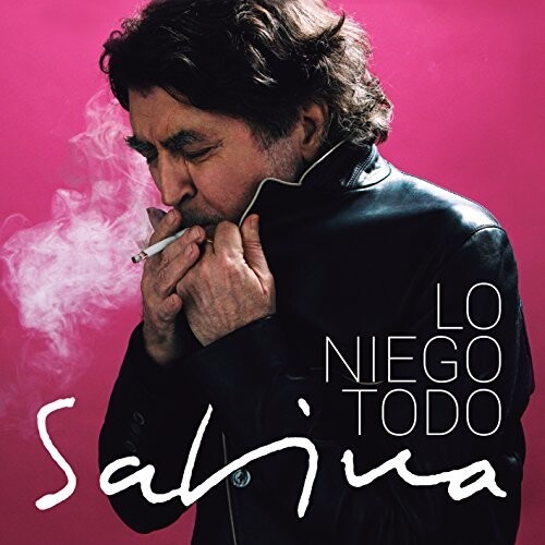 Joaquin Sabina - Lo Niego Todo