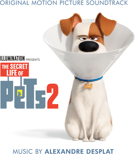 The Secret Life Of Pets [Movie] - The Secret Life of Pets 2 [Soundtrack]