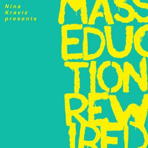 Nina Kraviz Presents Masseduction Rewired [Explicit Content]