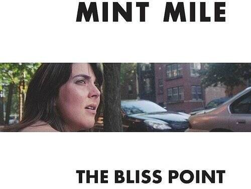 Mint Mile - Bliss Point