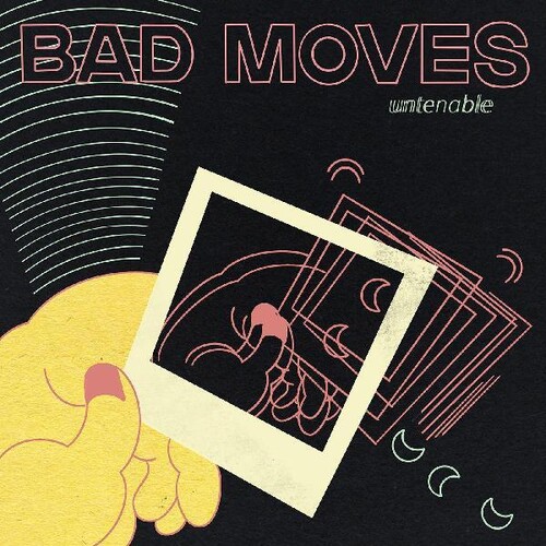 Bad Moves - Untenable
