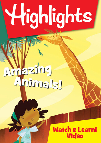 Highlights Watch & Learn: Amazing Animals