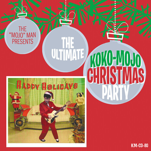 Ultimative Koko-mojo Christmas Party (Various Artists)