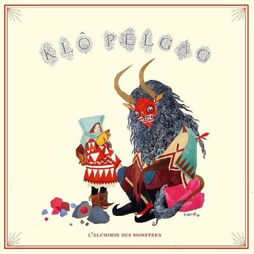 Klo Pelgag - L'alchimie Des Monstres [With Booklet]