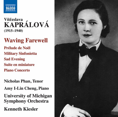 Kapralova / Cheng / Dual - Waving Farewell