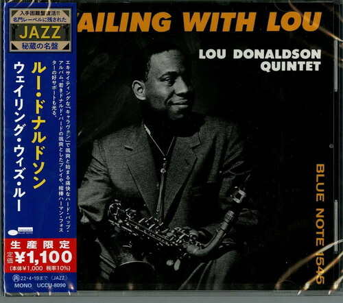 Lou Donaldson - Wailing With Lou